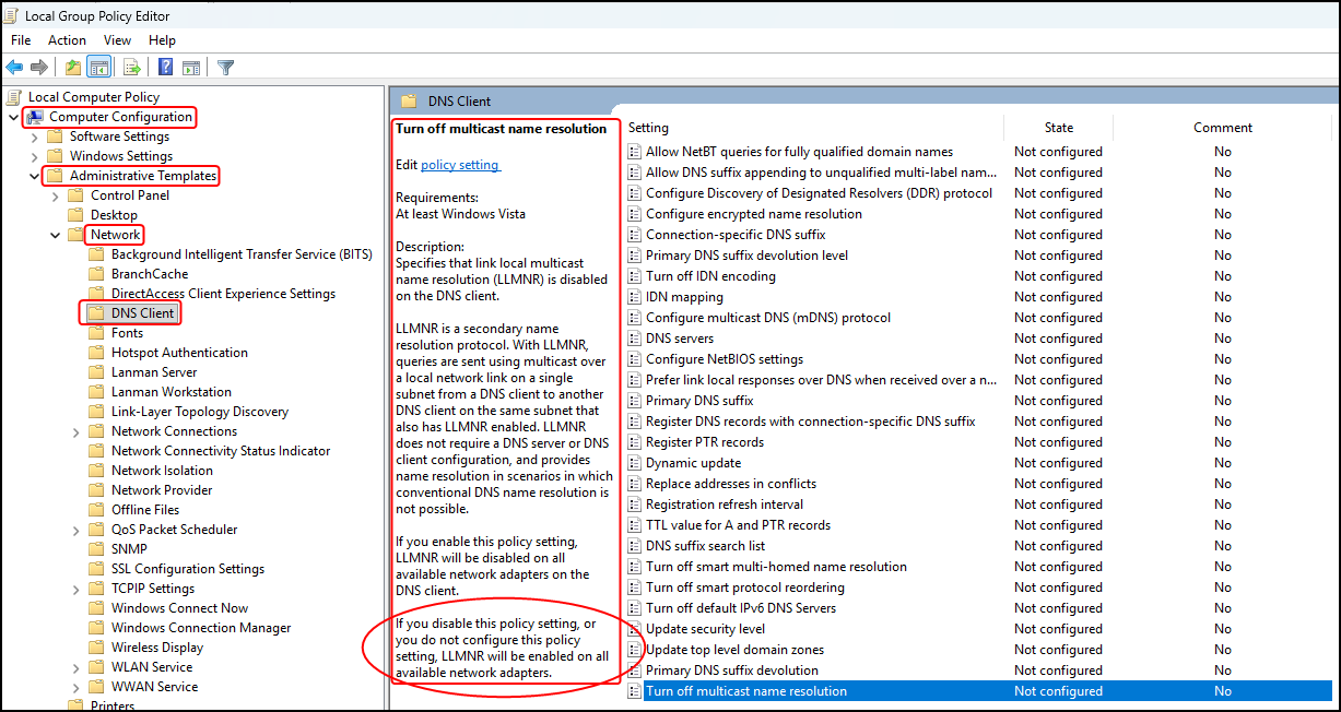 The local group policy for LLMNR on Windows.