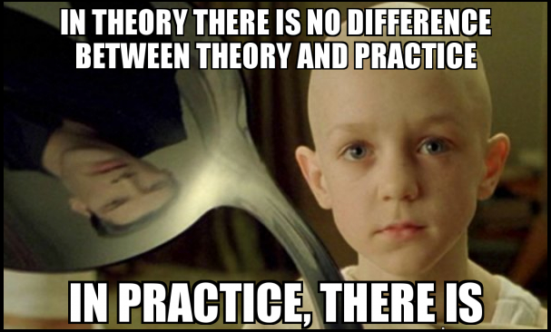 An image of a kid with the text 'In theory there is no difference between theory and practice. In practice, there is.'